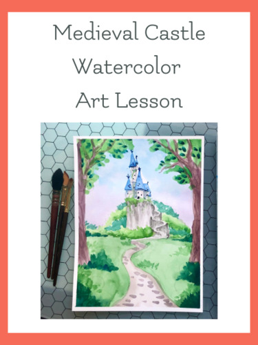 Preview of Medieval Castle Watercolor Art Lesson