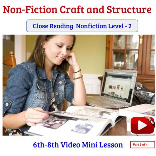 Preview of Nonfiction Craft and Structure Moves: Video Lesson Close Reading Level 2