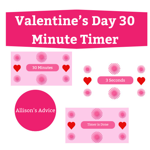 Valentine's Day 30 Minute Visual Timer by Allisons Advice TPT