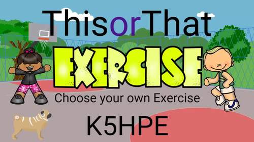 Preview of This or That #5, Choose Your Own Exercise, Kids Fitness Workout (7 Mins)
