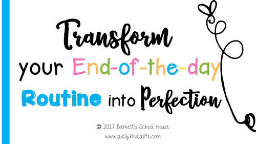 Preview of Classroom Management: End of the Day Routine Ecourse FREEBIE