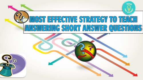 Preview of Most Effective Strategy to Teach Answering Short Answer Questions
