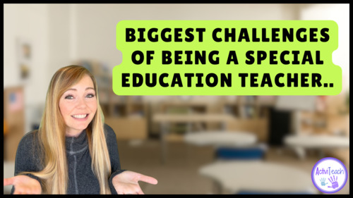 Preview of Real Talk: The Hardest Aspects of Being a Special Education Teacher Exposed!