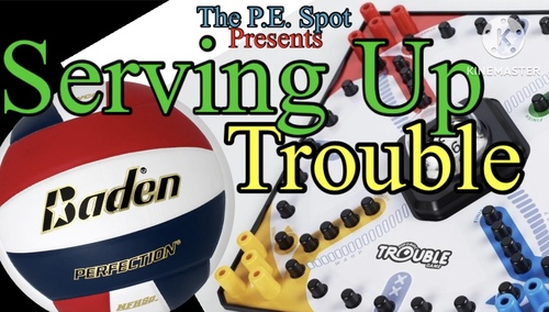 Preview of DIY PE Game: Physical Education Video Lesson: Serving Up Trouble