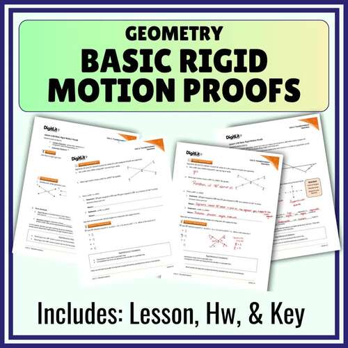 Rigid Motion Proofs Guided Notes, Worksheets, Homework | 9th-11th Grade Geometry