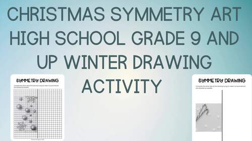 Christmas Symmetry Art High School Grade 9 and up Winter Break Drawing ...
