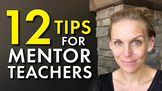 Mentor Teacher Tips, How to Help Student Teachers