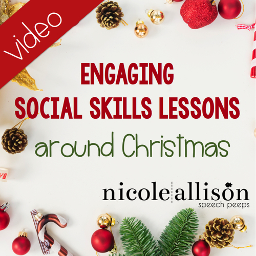 Preview of Engaging Social Skills Activities Around Christmas {Free Video!}