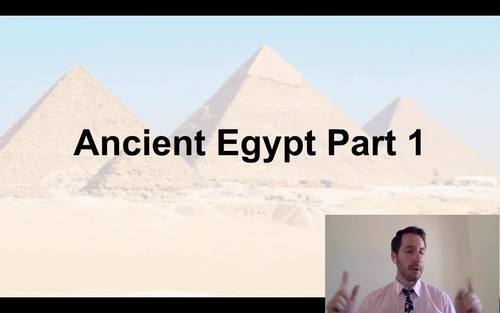 Preview of Ancient Egypt Part 1 (Middle School Social Studies)