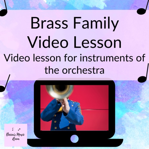 Preview of Brass Instruments of the Orchestra Video Lesson for Distance Learning