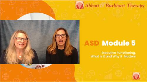 Preview of Autism in a Modern World: Module 5 - Executive Functioning