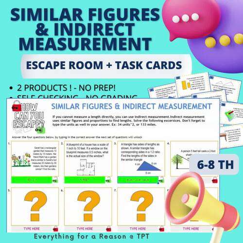 SIMILAR FIGURES AND INDIRECT MEASUREMENT ESCAPE ROOM + TASK CARDS