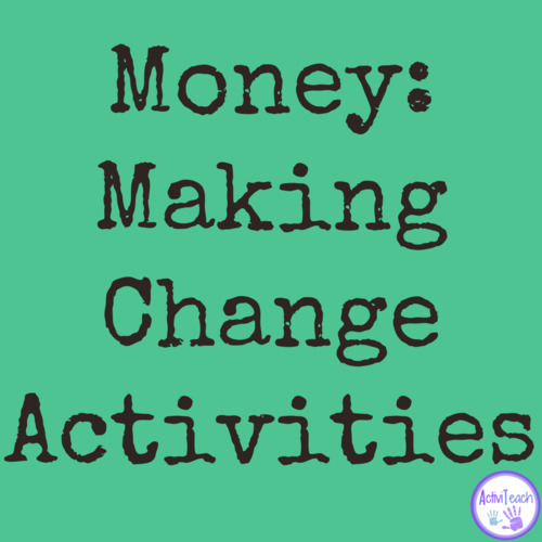 Preview of Teaching Money Making Change Activities in Special Education Games Worksheets