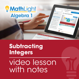Subtracting Integers Review Video Lesson with Guided Notes