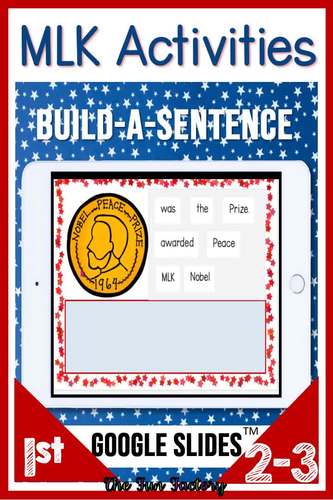 Martin Luther King Jr. Activities | Digital MLK Build a Sentence Google ...