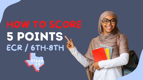 Preview of How To Score 5 Points On STAAR Extended Constructed Response in 6th, 7th, & 8th