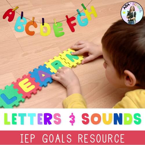 Letters and Sounds IEP goals and objectives tracking Special Education