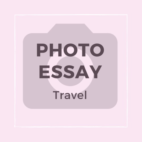 Preview of Photo Essay Video/Assignment Sheet/Rubric (Travel)