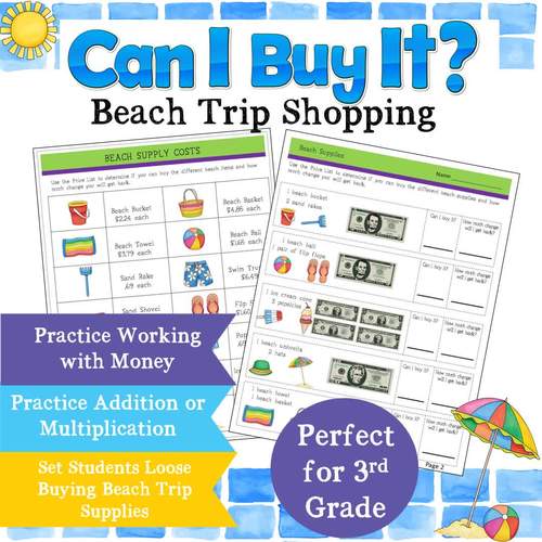 Math Worksheets for Adding/Subtracting with Money/Making Change/Beach  3.NBT.2