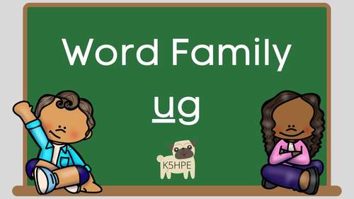 Word Family Ug, Video and Slides, Phonics, Phonograms, Reading | TpT