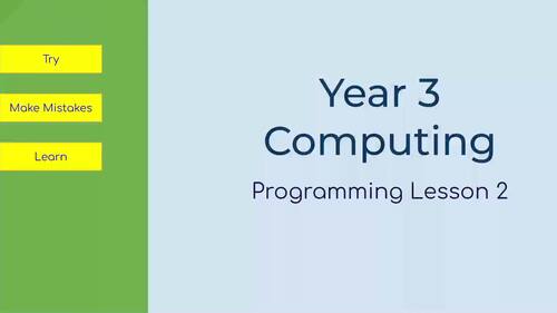 Preview of Year 3 Computing - Programming Lesson 2