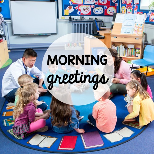 Preview of Morning Meeting Greetings