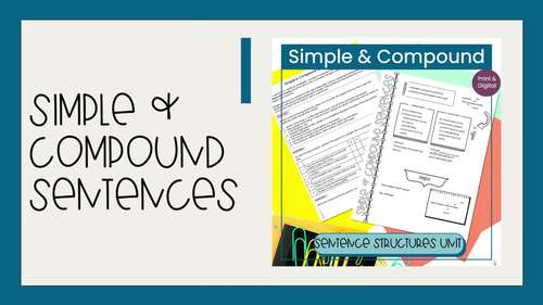 Simple, Compound Sentences Structure Unit by Windows into Literature