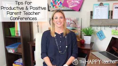Preview of Parent Teacher Conferences: Tips for Productive & Positive Conferences