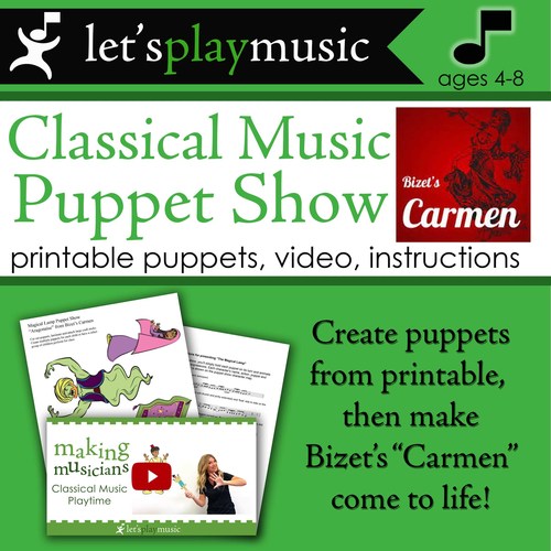 Preview of Classical Music puppet show with music from Bizet’s "Carmen"