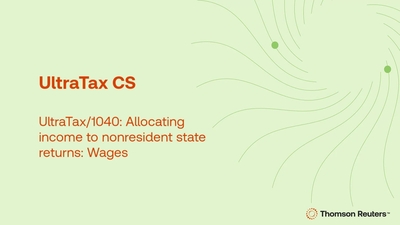 UltraTax/1040: Allocating income to nonresident state returns: Wages ...