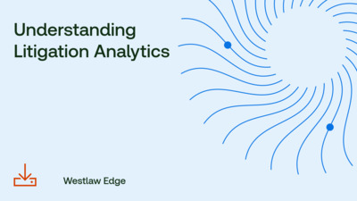 Understanding Litigation Analytics - Product Training - US | Thomson ...