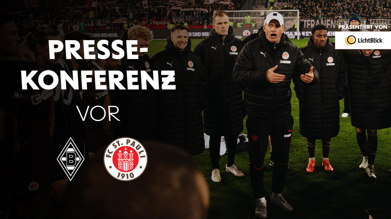 Video Vorschaubild - Die Pressekonferenz vor unserem Spiel gegen Borussia Mönchengladbach | Präsentiert von LichtBlick
