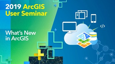 What's New in ArcGIS: 2019 ArcGIS User Seminar - Esri Videos: GIS ...
