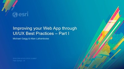 Improving your Web App through UI/UX Best Practices - Esri Videos: GIS ...