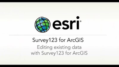 ArcGIS Survey123: Editing Existing Data with Survey123 - Esri Videos ...