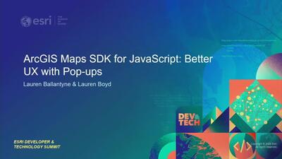 ArcGIS Maps SDK for JavaScript: Better UX with Pop-ups - Esri Videos ...