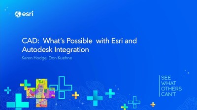 CAD: What’s Possible With Esri And Autodesk Integration - Esri Videos ...