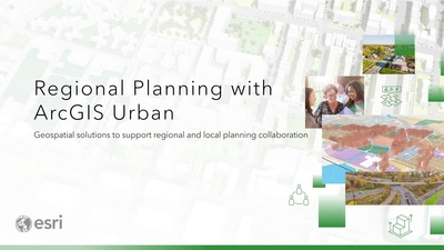 Regional Planning With ArcGIS Urban - Esri Videos: GIS, Events, ArcGIS ...