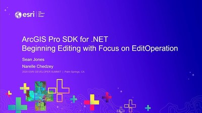 ArcGIS Pro SDK for .NET: Beginning Editing with Focus on Edit Operation ...