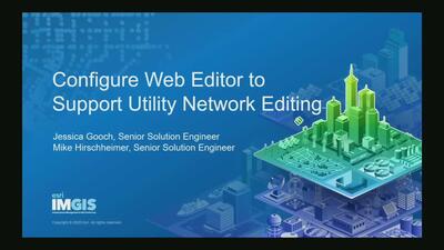 Configure Web Editor to Support Utility Network Editing - Esri Videos ...
