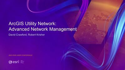 ArcGIS Utility Network: Advanced Network Management - Esri Videos: GIS ...