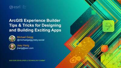 ArcGIS Experience Builder Tips & Tricks for Designing and Building ...