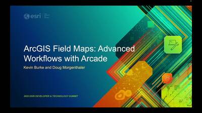 ArcGIS Field Maps: Advanced Workflows with Arcade - Esri Videos: GIS ...