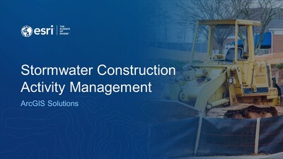 Stormwater Construction Activity Management - Esri Videos: GIS, Events ...