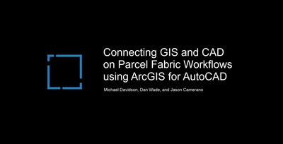 ArcGIS Parcel Fabric and ArcGIS for AutoCAD - Esri Videos: GIS, Events ...