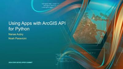 Working with ArcGIS Apps Using the ArcGIS API for Python - Esri Videos ...