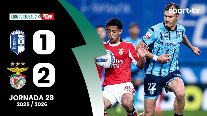 sport tv - LIGA PORTUGAL MEU SUPER 2025/26 - II Liga (28ªJ): Resumo ...