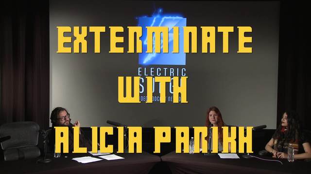 Exterminate with Alicia Parikh