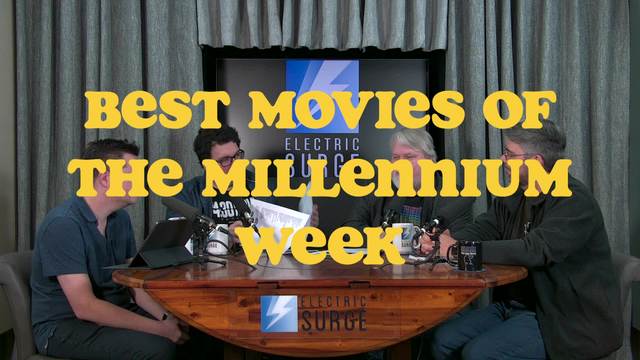 Best Movies of the Millennium Week