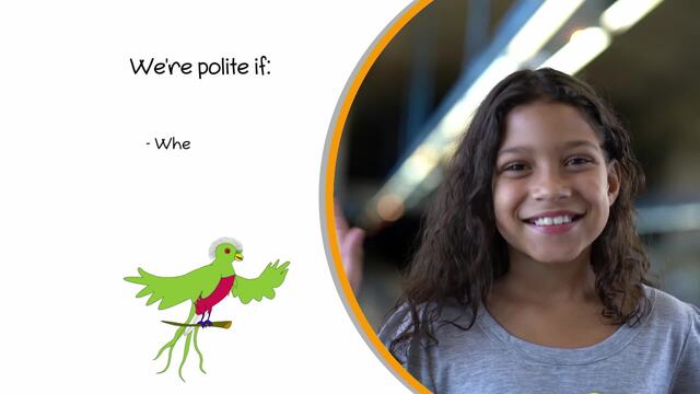 Politeness, Punctuality and Courtesy